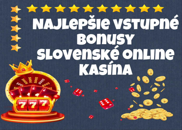 Slovenské online kasína Zábava a šanca na výhru
